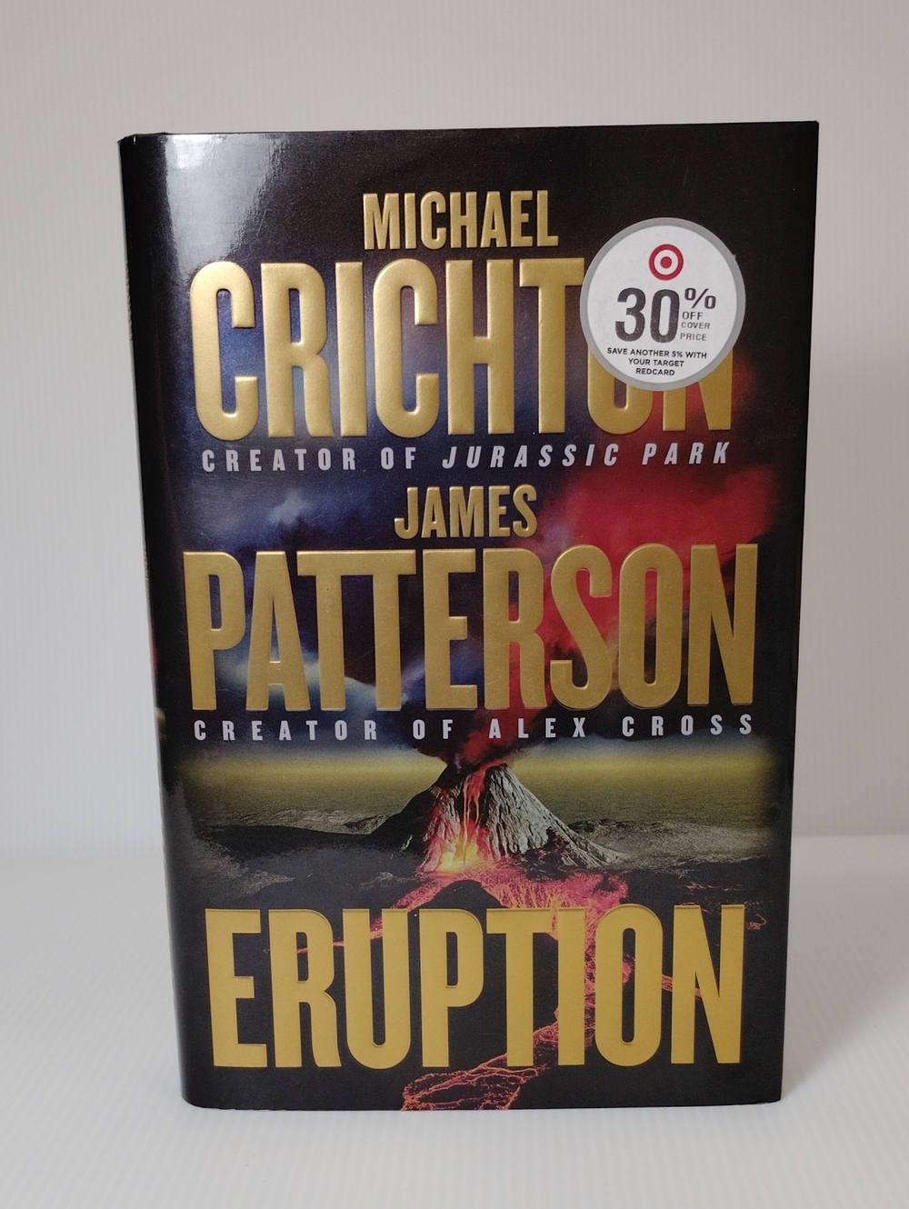 4 For $20 Eruption By James Patterson*First Printing* *First Edition*